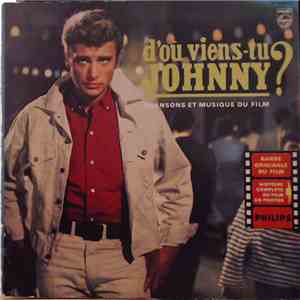 Johnny Hallyday - D'Où Viens-Tu Johnny ? flac download