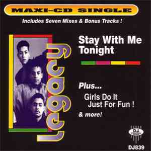 Legacy  - Stay With Me Tonight flac download