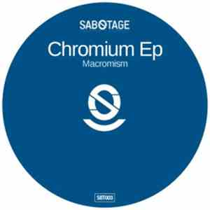 Macromism - Chromium Ep flac download