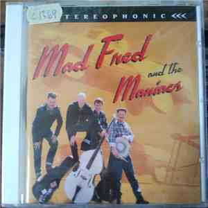 Mad Fred And The Maniacs - Mad Fred And The Maniacs flac download