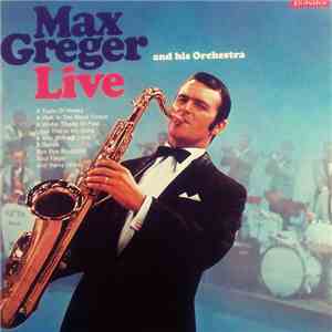 Max Greger - Live flac download