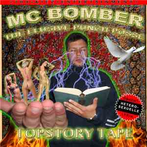 MC Bomber, The Elusive Punch Posse - Topstory Tape flac download