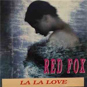 Red Fox - La La Love flac download