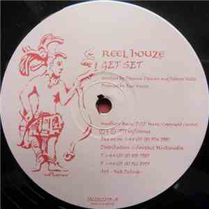 Reel Houze - Get Set / Takai flac download