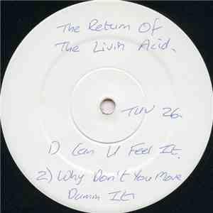 Return Of The Living Acid - Can You Feel It? flac download