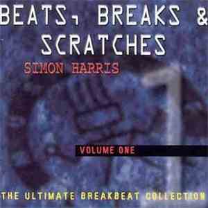 Simon Harris - Beats, Breaks & Scratches (The Ultimate Breakbeat Collection) Volume One flac download