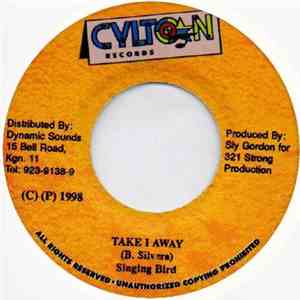 Singing Bird  - Take I Away flac download