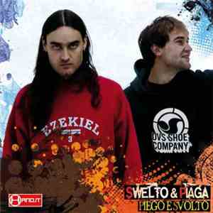 Swelto, Piaga - Piego e Svolto FLAC download