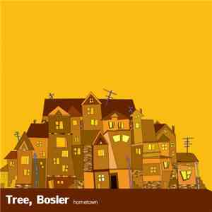 Tree, Bosier - Hometown flac download