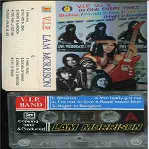 V.I.P. , Lam Morrison - V.I.P. Vol 2 - In One Every Times flac download