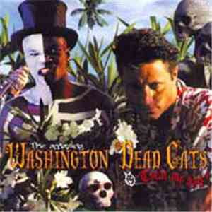 Washington Dead Cats - Treat Me Bad flac download