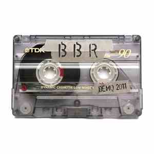 B B R - Demo 2011 flac download