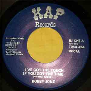 Bobby Jonz - I Got The Touch If You Got The Time flac download