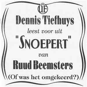 Dennis Tiefhuys - Leest Voor Uit "Snoepert" Van Ruud Beemsters (Of Was Het Omgekeerd?) flac download