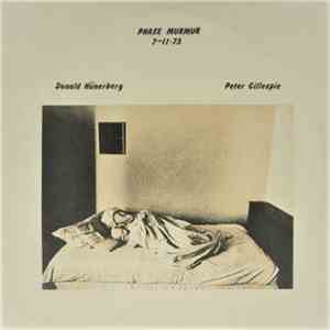 Don Hünerberg, Peter Gillespie - Phase Murmur 7-11-73 flac download