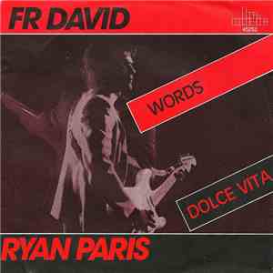 FR David / Ryan Paris - Words / Dolce Vita flac download