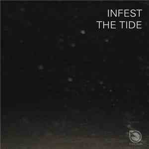 Infest  - The Tide flac download