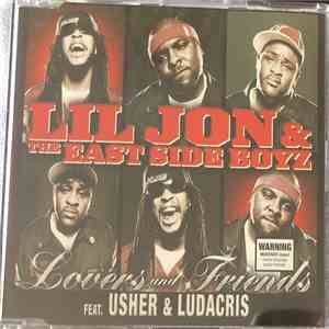 Lil Jon & The East Side Boyz - Lovers And Friends flac download