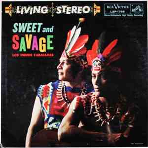 Los Indios Tabajaras - Sweet And Savage flac download