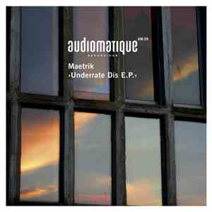 Maetrik - Underrate Dis EP flac download