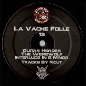 Nout - La Vache Folle Guerit De Tout 13 flac download
