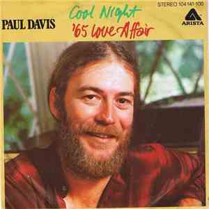 Paul Davis  - Cool Night / '65 Love Affair flac download