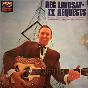 Reg Lindsay - T.V. Requests flac download