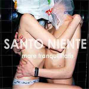Santo Niente - Mare Tranquillitatis flac download