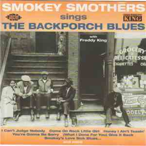 Smokey Smothers - Sings The Backporch Blues flac download