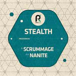 Stealth  - Scrummage / Nanite flac download