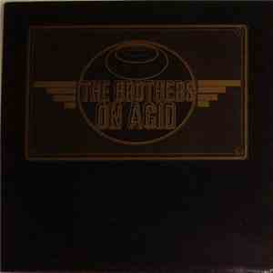 The Brothers  - The Brothers On Acid flac download