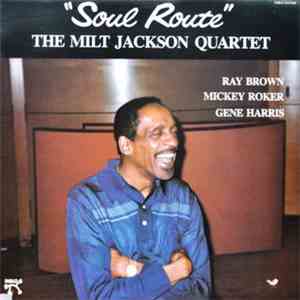 The Milt Jackson Quartet - Soul Route flac download