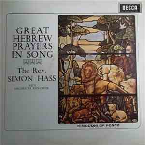 The Rev. Simon Hass - Great Hebrew Prayers In Song flac download