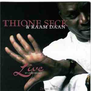 Thione Seck & Raam Daan - XV Anniversary Live! flac download