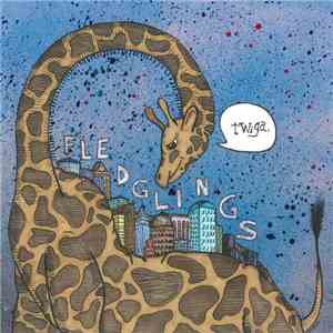 Twiga - Fledglings flac download
