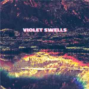 Violet Swells - Jupiter's Garden flac download