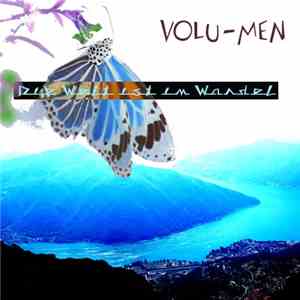 Volu-men - Die Welt Ist Im Wandel flac download