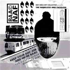 Bay Area Art Collective - Keep Your Day Job And We're BAAC flac download