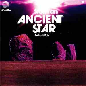 Belbury Poly - From An Ancient Star flac download
