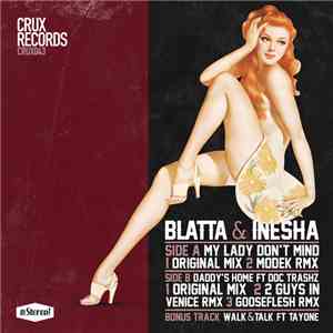 Blatta & Inesha - My Lady Don't Mind flac download