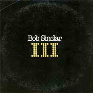 Bob Sinclar - III flac download