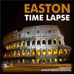 Easton  - Time Lapse flac download