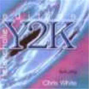 edition Y2K featuring Chris White - Melancholie flac download
