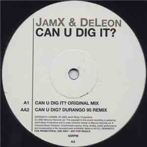 JamX & De Leon - Can U Dig It? flac download