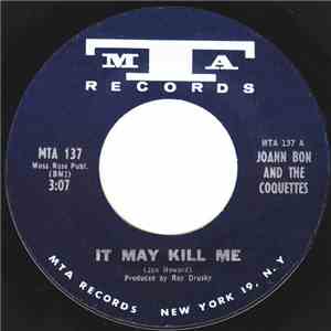 Joann Bon And The Coquettes - It May Kill Me flac download