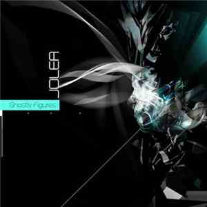 Jolea - Ghostly Figures flac download