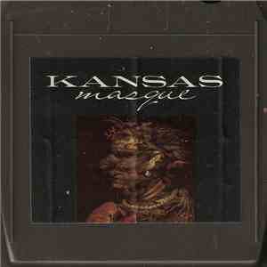 Kansas  - Masque flac download