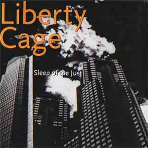 Liberty Cage - Sleep Of The Just flac download