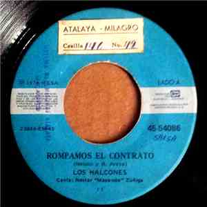 Los Halcones  - Rompamos El Contrato flac download
