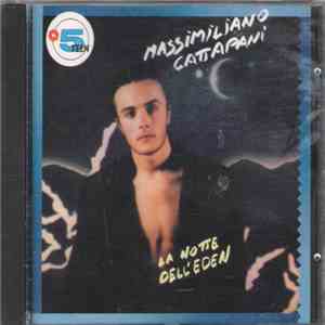 Massimiliano Cattapani - La Notte Dell'Eden flac download